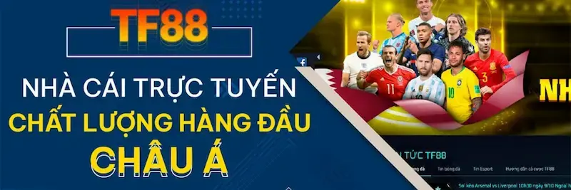 Đôi Nét Giới Thiệu Về Nhà Cái TF88